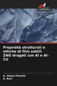 Produktbild: Propriet&agrave; strutturali e ottiche di film sottili ZNO drogati con Al e Al-CU