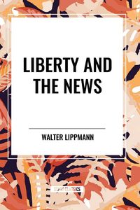 Produktbild: Liberty and the News