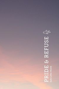 Produktbild: Pride & Refuse (Special Edition)