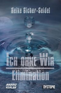 Produktbild: Ich ohne Wir: Elimination