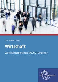 Produktbild: Feist, T: Wirtschaftsoberschule (WO) 2. Schuljahr