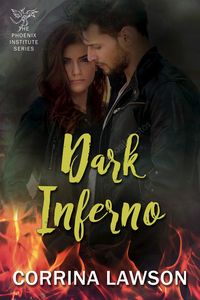 Produktbild: Dark Inferno (The Phoenix Institute, #2)