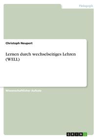 Produktbild: Lernen durch wechselseitiges Lehren (WELL)