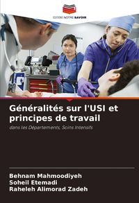 Produktbild: G&eacute;n&eacute;ralit&eacute;s sur l'USI et principes de travail