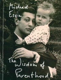 Produktbild: Eskin, M: Wisdom of Parenthood: An Essay
