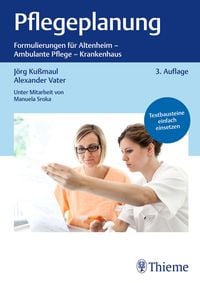 Bild vom Artikel Pflegeplanung vom Autor Jörg Kussmaul