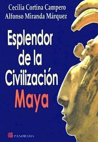 Produktbild: El Esplendor de la Civilizacion Maya