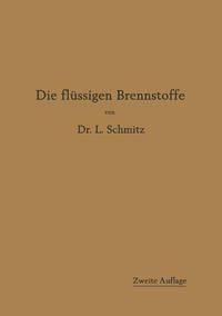 Produktbild: Die fl&uuml;ssigen Brennstoffe
