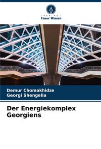 Produktbild: Der Energiekomplex Georgiens
