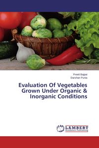 Produktbild: Evaluation Of Vegetables Grown Under Organic & Inorganic Conditions