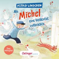 Bild vom Artikel Als Michel eine Heldentat vollbrachte vom Autor Astrid Lindgren