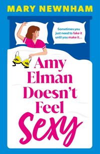 Produktbild: Amy Elman Doesn't Feel Sexy
