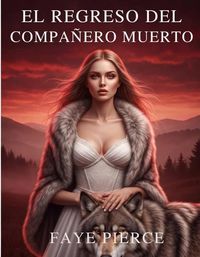 Produktbild: El Regreso Del Compa&ntilde;ero Muerto
