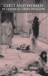 Produktbild: Girls and Women in Classical Greek Religion