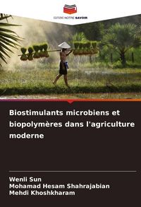 Produktbild: Biostimulants microbiens et biopolym&egrave;res dans l'agriculture moderne