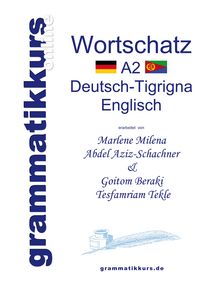 Produktbild: W&ouml;rterbuch A2 Deutsch-Tigrigna-Englisch
