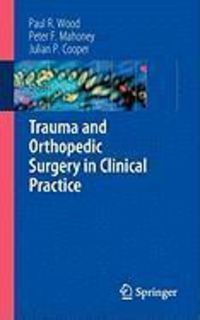 Produktbild: Trauma and Orthopedic Surgery in Clinical Practice