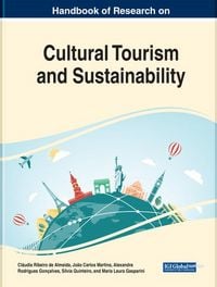 Produktbild: Handbook of Research on Cultural Tourism and Sustainability