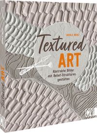 Bild vom Artikel Textured Art vom Autor Nicole Menz