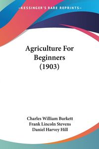 Produktbild: Agriculture For Beginners (1903)