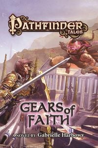 Produktbild: Harbowy, G: Pathfinder Tales: Gears of Faith