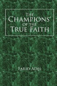 Produktbild: The Champions' of the True Faith
