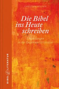 Produktbild: Die Bibel ins Heute schreiben - E-Book