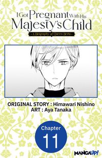 Produktbild: I Got Pregnant With His Majesty's Child -A Biography of Queen Berta- #011