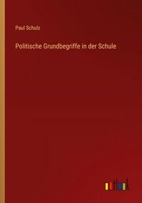 Produktbild: Politische Grundbegriffe in der Schule