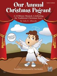 Produktbild: Albrecht, S: Our Annual Christmas Pageant