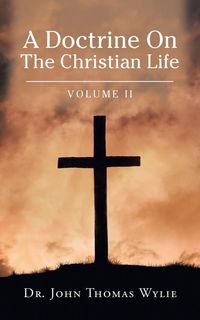 Produktbild: A Doctrine on the Christian Life