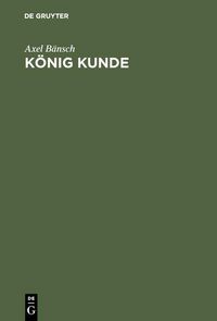 Produktbild: K&ouml;nig Kunde