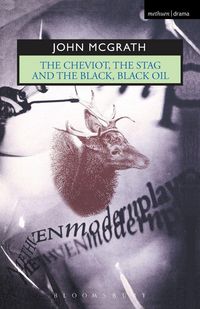 Produktbild: The Cheviot, the Stag and the Black, Black Oil