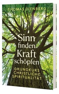 Produktbild: Sinn finden - Kraft sch&ouml;pfen