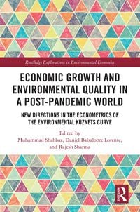 Produktbild: Economic Growth and Environmental Quality in a Post-Pandemic World