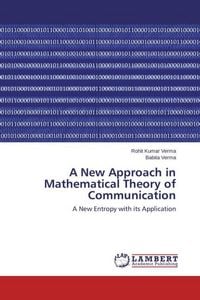 Produktbild: Verma, R: New Approach in Mathematical Theory of Communicati