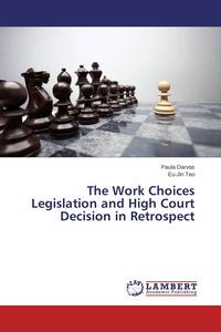 Produktbild: The Work Choices Legislation and High Court Decision in Retrospect
