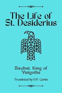 Produktbild: The Life of St. Desiderius