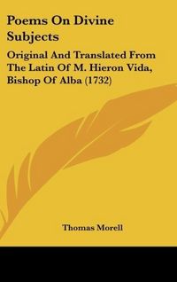 Produktbild: Morell, T: Poems On Divine Subjects