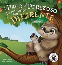 Produktbild: A Paco el Perezoso le encanta ser diferente