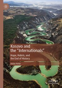 Produktbild: Kosovo and the "Internationals"