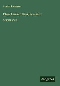 Produktbild: Klaus Hinrich Baas; Romaani