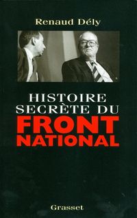 Produktbild: Histoire secr&egrave;te du Front National