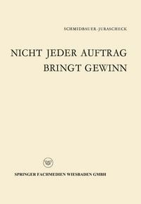 Produktbild: Nicht jeder Auftrag bringt Gewinn