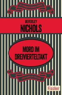 Bild vom Artikel Mord im Dreivierteltakt vom Autor Beverley Nichols