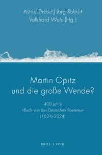 Produktbild: Martin Opitz und die gro&szlig;e Wende?