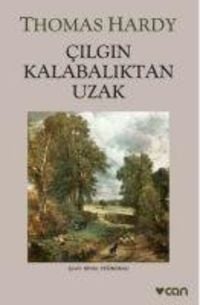 Bild vom Artikel Cilgin Kalabaliktan Uzak vom Autor Thomas Hardy