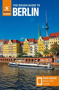 Produktbild: The Rough Guide to Berlin: Travel Guide with eBook