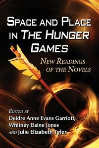 Produktbild: Space and Place in The Hunger Games