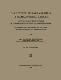 Produktbild: Das &Auml;lteste Fuldaer Cartular im Staatsarchive zu Marburg